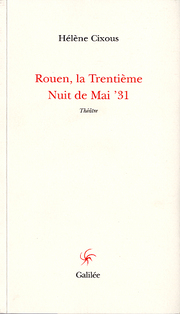 Rouen, la Trentième Nuit de Mai’31