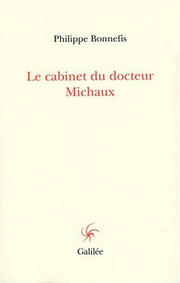 Le Cabinet du docteur Michaux