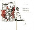 L'Apiculteur et les Indiens (rimpression)